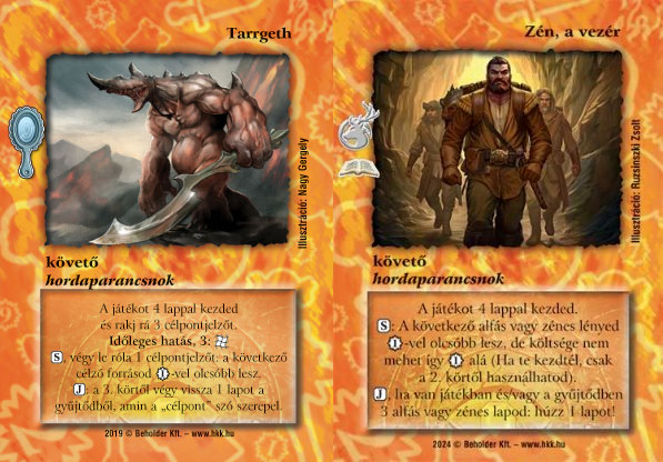 Hordaparancsnokok: Tarrgeth és Zén, a vezér