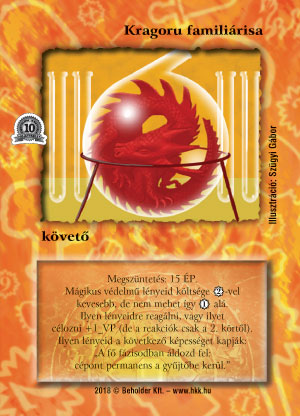 Kragoru familiárisa