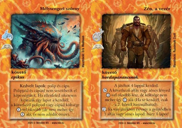 Támogató követők Zénes és alfa paklikhoz