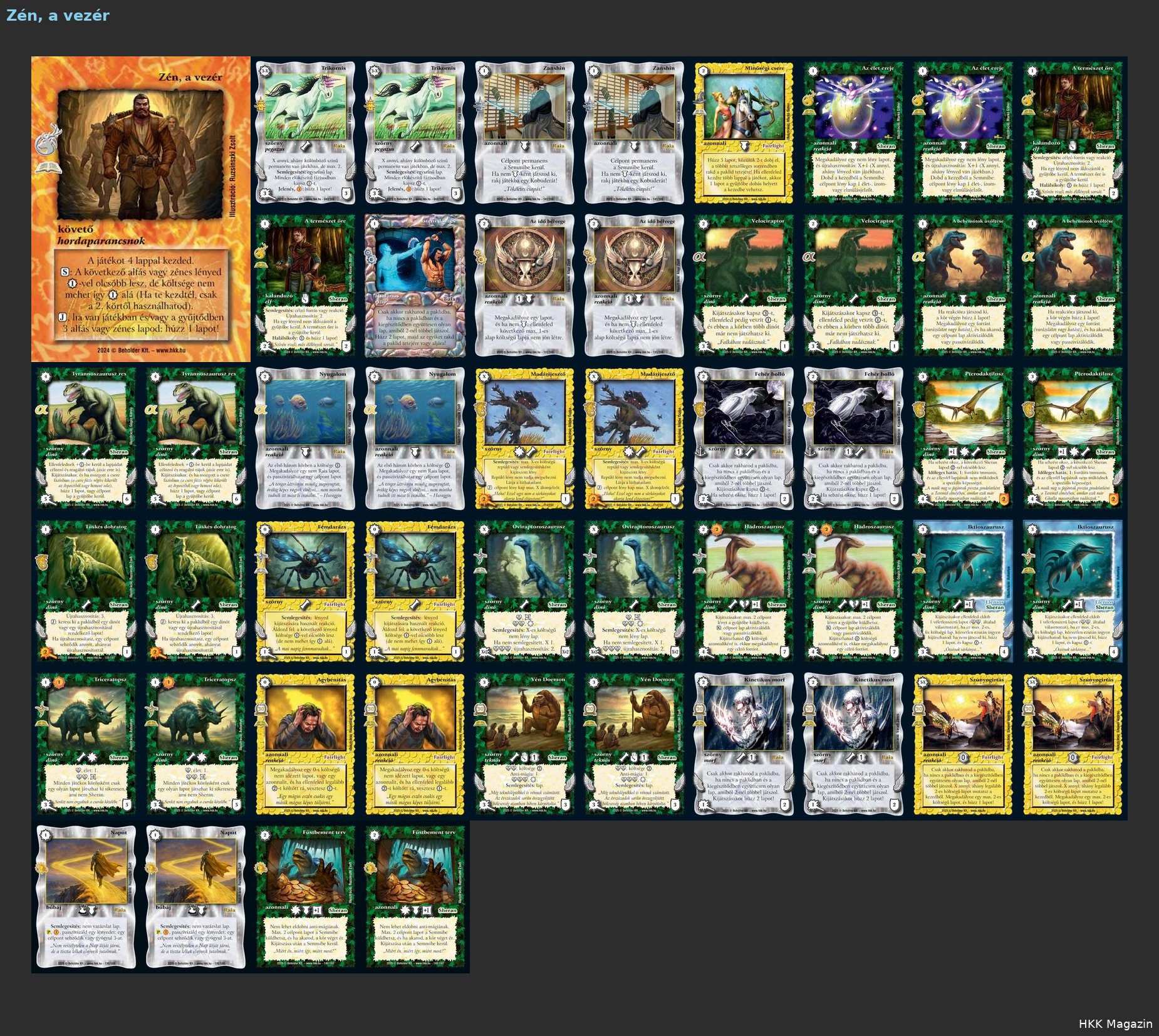 2 lapos dínó pakli Zén, a vezérrel