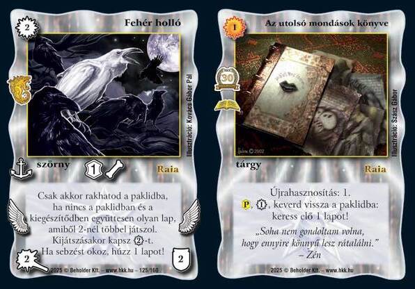 Fehér holló minden ilyen pakliba kell